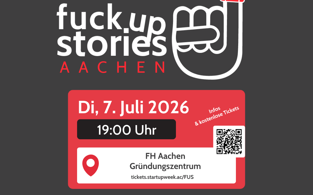 F*ckup Stories – Startup Edition Di, 7. Juli 2026