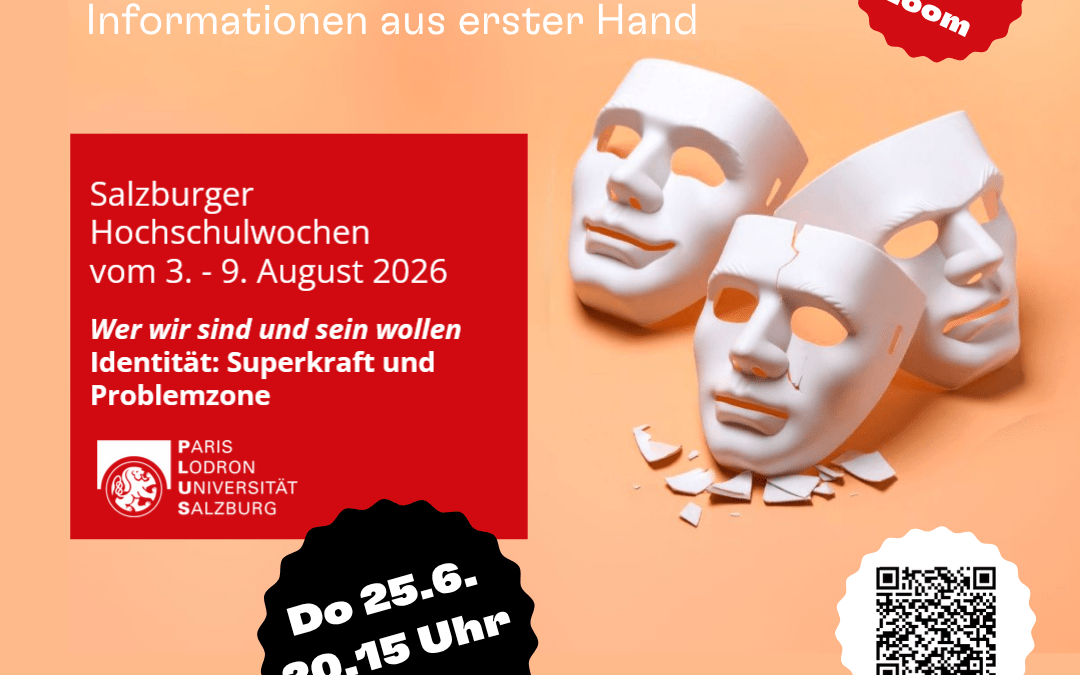 Wer wir sind und sein wollen – Salzburger Hochschulwochen 3.-9.8.26 – online Infoabend